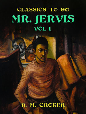 cover image of Mr. Jervis, Volume 1 (of 3)